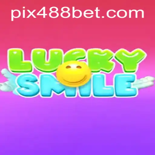 Descubra o Jogo LuckySmile: A Nova Sensação em 488bet.com