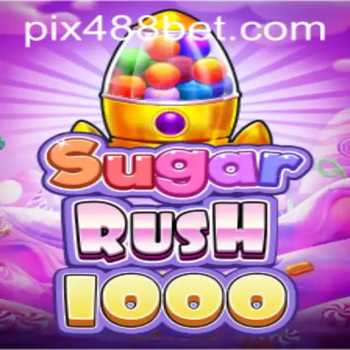 Descubra o Jogo SugarRush1000 no 488bet.com